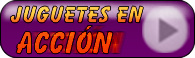 Juguetes en Acci�n